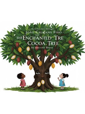 cover image of THE ENCHANTED COCOA TREE